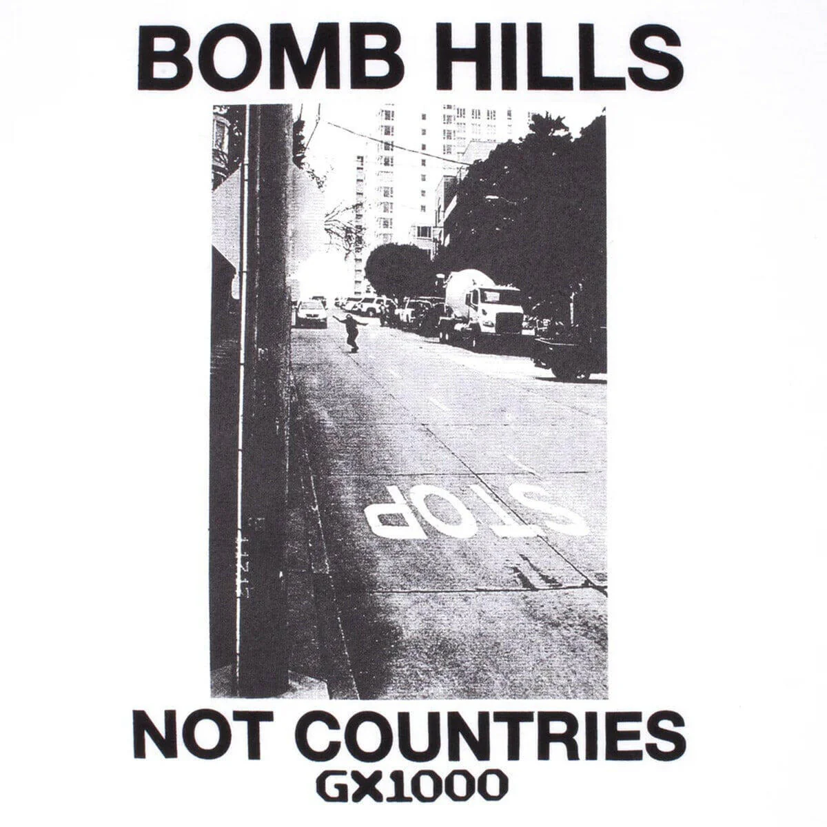 GX1000 - Bomb Hills Not Countries Tee White - Image 2