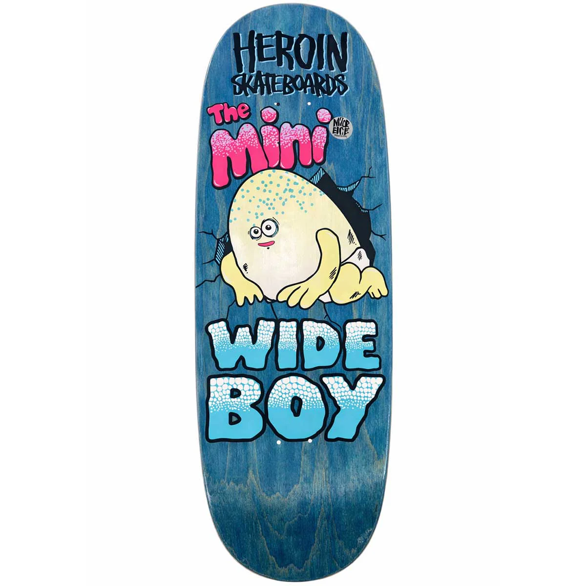 Heroin - Mini Wide Boy Blue 10.5 Skateboard Deck